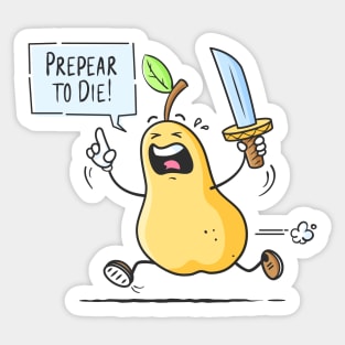 Prepear to Die Sticker